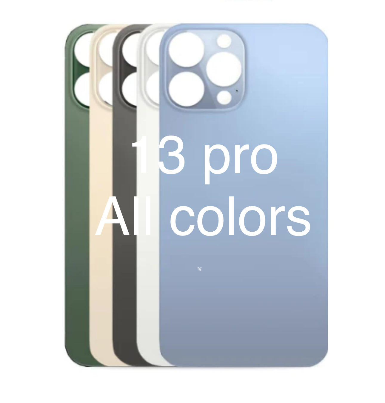 IPHONE 13 PRO PROFESSIONAL BACK GLASS REPLACEMENT ALL COLORS